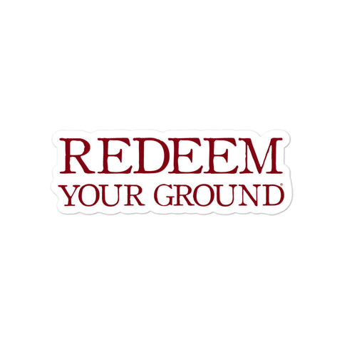 Redeem Your Ground | Sticker [red]